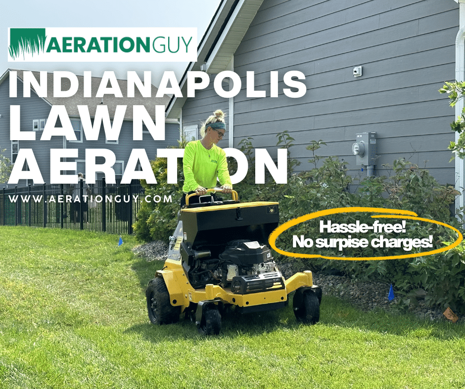 Indianapolis Lawn Aeration Without The Hassle for Healthier Lawn